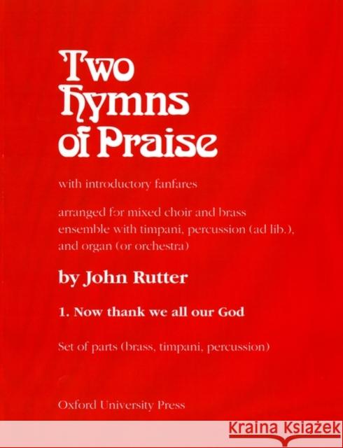 Now thank we all our God : No. 1 of Two Hymns of Praise John Rutter   9780193800717 Oxford University Press