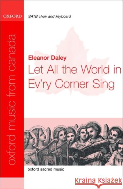 Let all the world in ev'ry corner sing  9780193804739 Oxford University Press