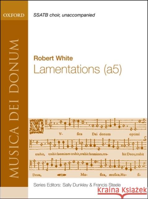 Lamentations Robert White Sally Dunkley 9780193804913 Oxford University Press, USA