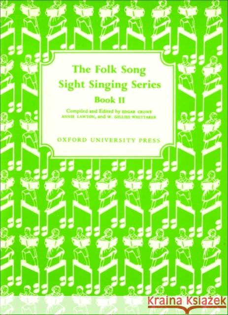 Folk Song Sight Singing Book 2  9780193851610 Oxford University Press