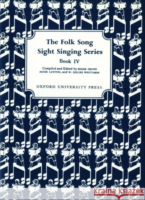 Folk Song Sight Singing Book 4  9780193851993 Oxford University Press