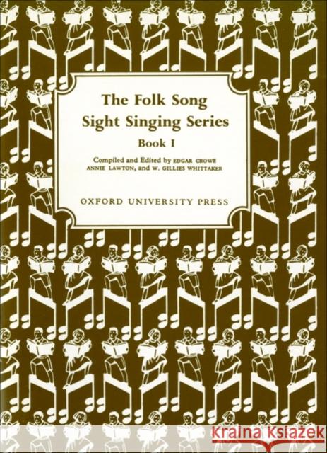 Folk Song Sight Singing Book 1  9780193853218 Oxford University Press