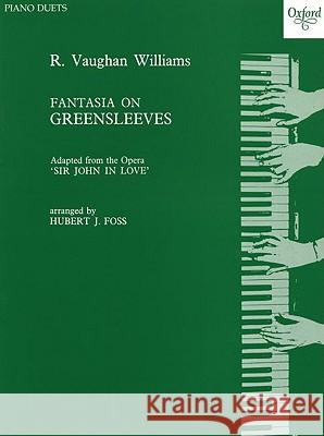 Fantasia on Greensleeves Ralph Vaugha Hubert Foss 9780193853522