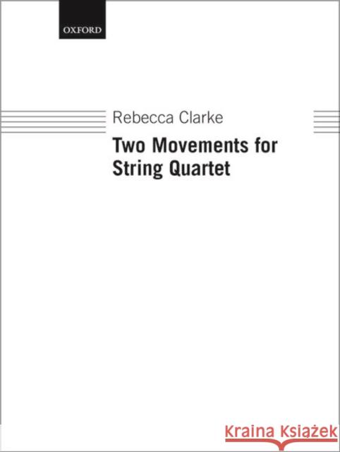 Two movements for string quartet  9780193867499 Oxford University Press