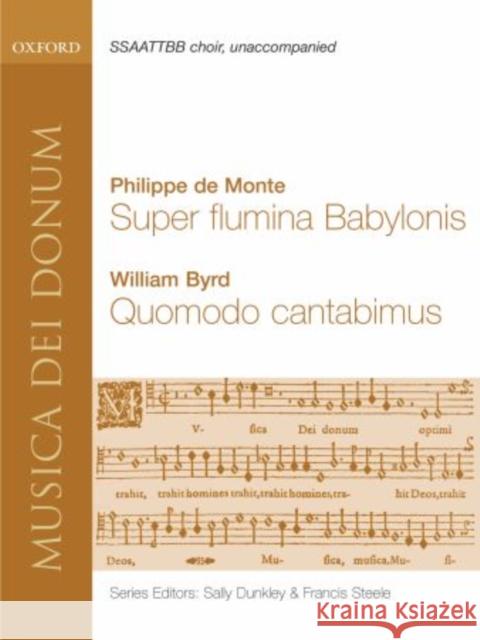 Super Flumina Babylonis and Quomodo Cantabimus  9780193868175 Oxford University Press