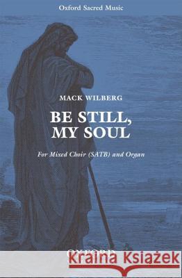 Be Still, My Soul: Vocal Score  9780193868793 Oxford University Press