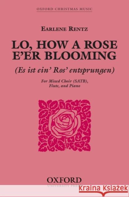 Lo, how a Rose e'er blooming  9780193868915 Oxford University Press