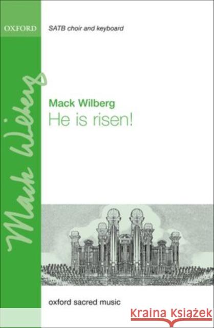 He Is Risen Wilberg 9780193869219 Oxford University Press
