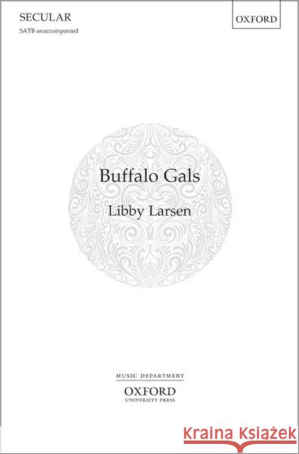 Buffalo Gals  9780193869387 Oxford University Press