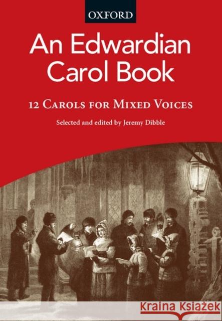 An Edwardian Carol Book : 12 carols for mixed voices  9780193869660 Oxford University Press