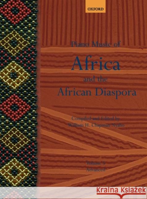 Piano Music of Africa and the African Diaspora Volume 5  9780193870031 Oxford University Press