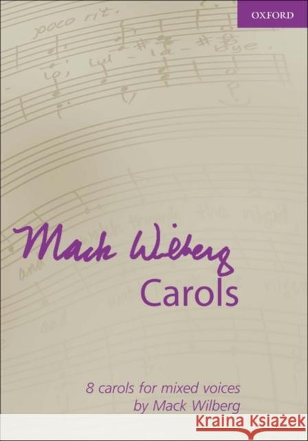 Mack Wilberg Carols  9780193870161 Oxford University Press