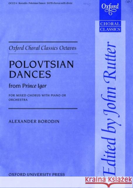 Polovtsian Dances from Prince Igor  9780193870376 Oxford University Press