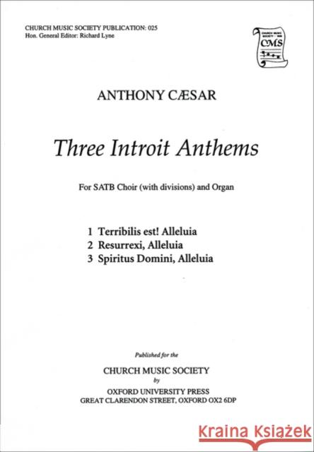 Three Introit Anthems  9780193953680 Oxford University Press