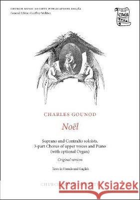 Noel (Original Version) Charles Gounod   9780193954243 Oxford University Press
