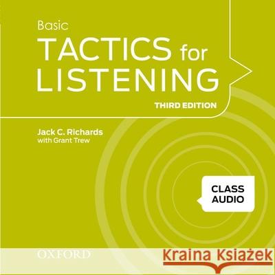 Tactics for Listening Basic Class Audio CDs (4 Discs): A Classroom-Proven, American English Listening Skills Course for Upper Secondary, College and U Richards, Jack 9780194013871