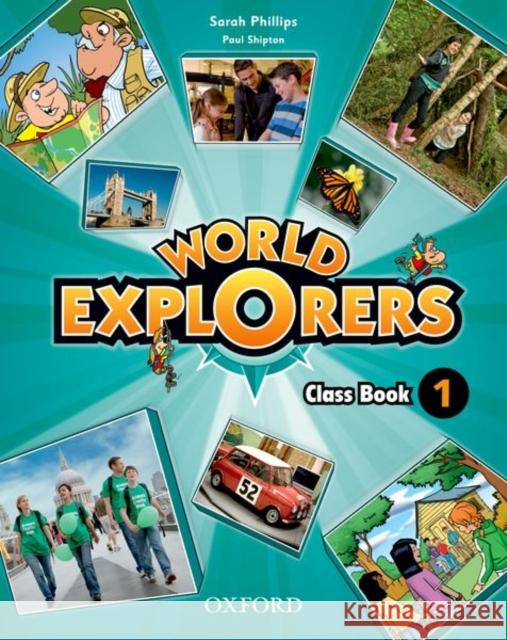 World Explorers: Level 1: Class Book  9780194027632 Oxford University Press