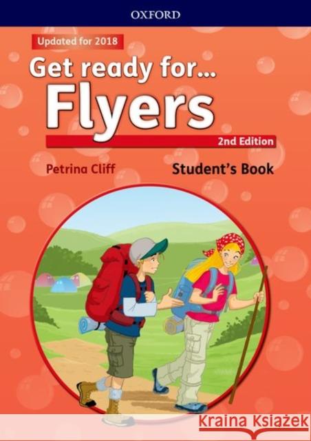 Get ready for...: Flyers: Student's Book with downloadable audio Petrina Cliff Kirstie Grainger  9780194029513 Oxford University Press