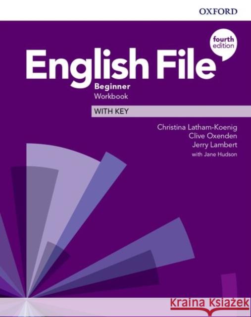 English File 4E Beginner WB + key OXFORD Christina Latham-Koenig Clive Oxenden Jerry Lambert 9780194031165 Oxford University Press
