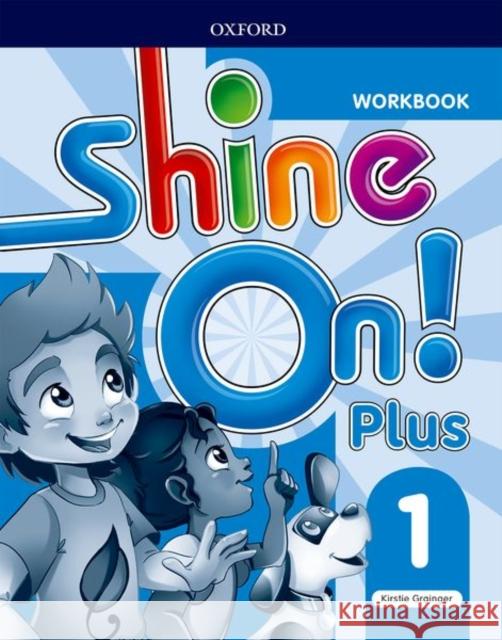 Shine On!: Level 1: Workbook Kirstie Grainger   9780194033633 Oxford University Press