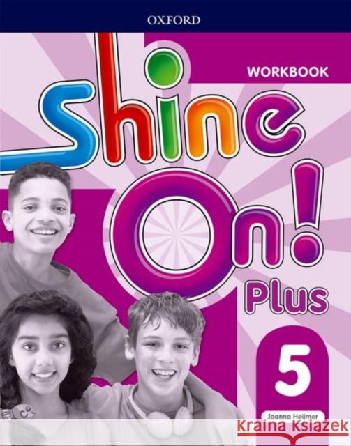 Shine On!: Level 5: Workbook Joanna Heijmer   9780194033671