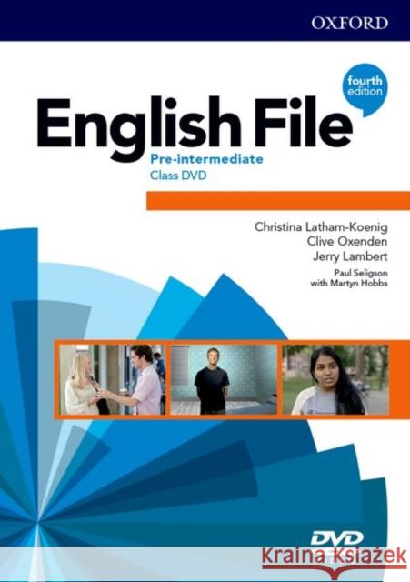 English File: Pre-Intermediate: Class DVDs, DVD-ROM Christina Latham-Koenig Clive Oxenden Jerry Lambert 9780194036306