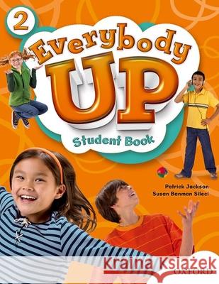 Everybody Up 2 Student Book Banman Sileci, Susan 9780194103367