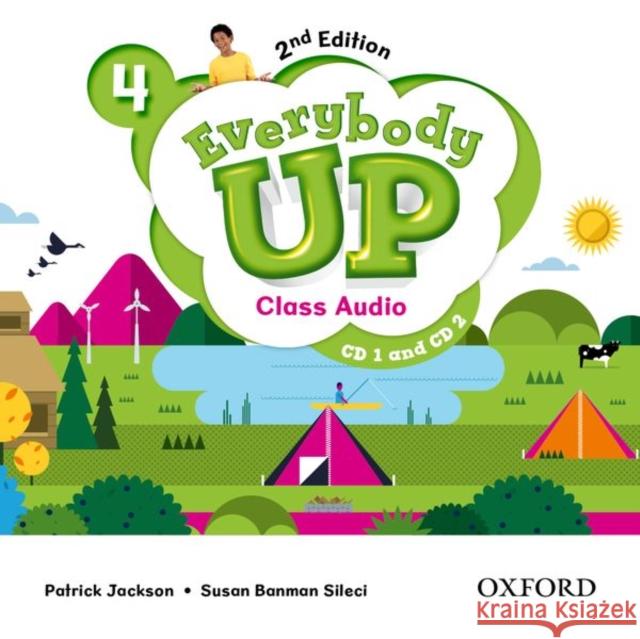 Everybody Up : Level 4: Class Audio CD: Linking Your Classroom to the Wider World Patrick Jackson Susan Banman Sileci Kathleen Kampa 9780194106764 Oxford University Press