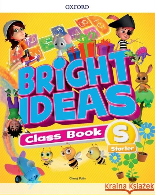 Bright Ideas: Starter: Course Book: Inspire curiosity, inspire achievement  9780194111843 Oxford University Press