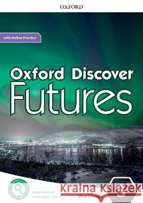 Oxford Discover Futures Level 5 Workbook with Online Practice Koustaff 9780194114103 Oxford University Press