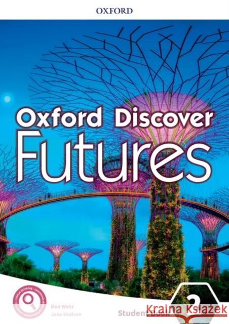 Oxford Discover Futures 2 SB w.2020 Koustaff 9780194114196 Oxford University Press