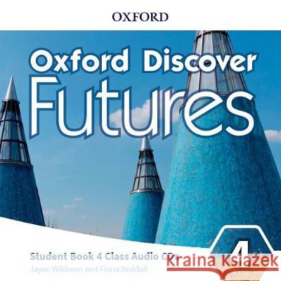 Oxford Discover Futures Level 4 Class Audio CDs Koustaff 9780194114394 Oxford University Press