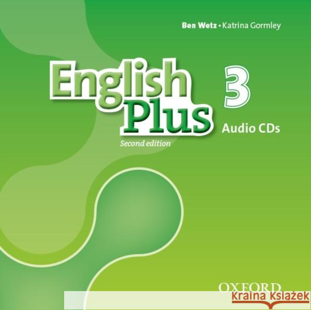 English Plus: Level 3 A2 - B1: Class: The Right Mix for Every Lesson Ben Wetz Diana Pye  9780194201865
