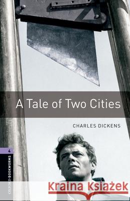 A Tale of Two Cities Jennifer Bassett 9780194237598 Oxford University Press