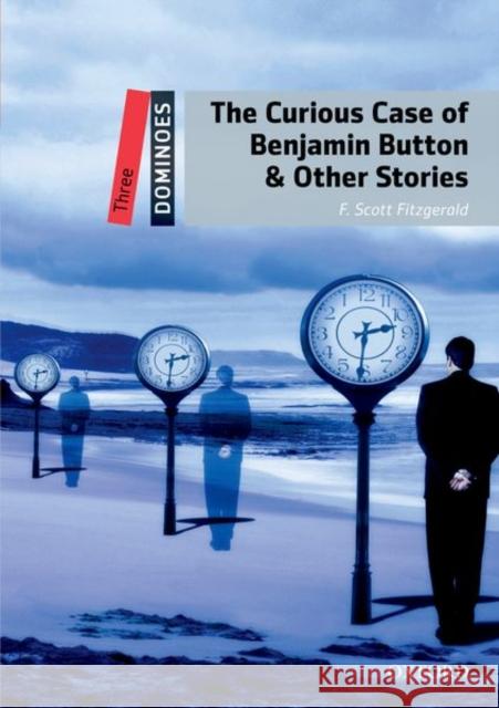 The Curious Case of Benjamin Button & Other Stories West, Clare 9780194249270