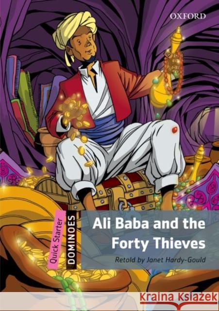 Ali Baba and the Forty Thieves Hardy-Gould, Janet 9780194249348