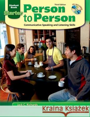 Person to Person, Third Edition Starter: Student Book (with Student Audio CD) Jack Richards David Bycina Ingrid Wisniewska 9780194302098 Oxford University Press, USA