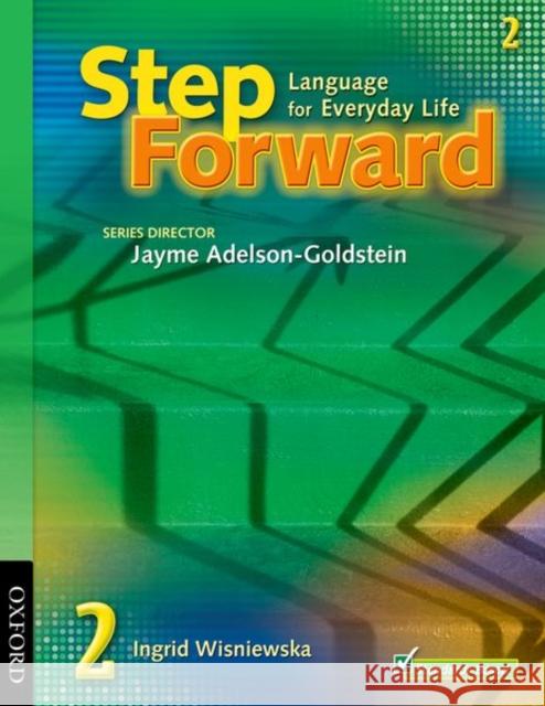 Step Forward: 2: Student Book Ingrid Wisniewska Jayme Adelson-Goldstein 9780194392259