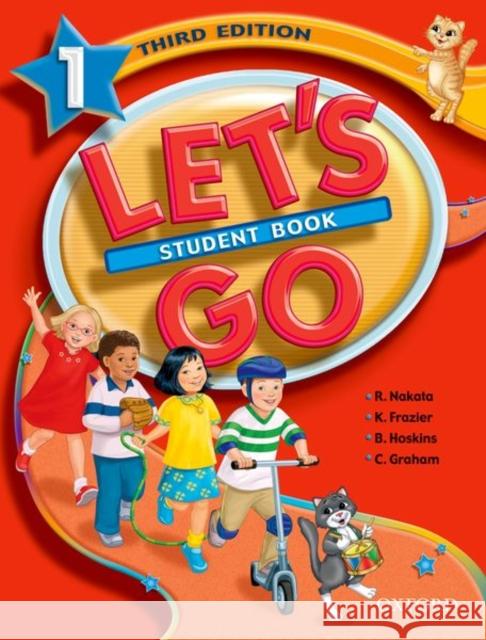 Let's Go: 1: Student Book Karen Ritsuk Ritsuko Nakata Karen Frazier 9780194394253 Oxford University Press, USA
