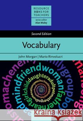 Vocabulary John Morgan Mario Rinvolucri 9780194421867