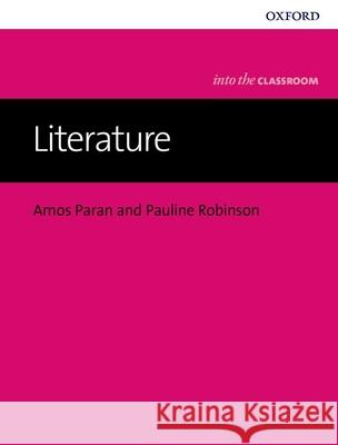 Literature Amos Paran, Pauline Robinson 9780194427524 Oxford University Press