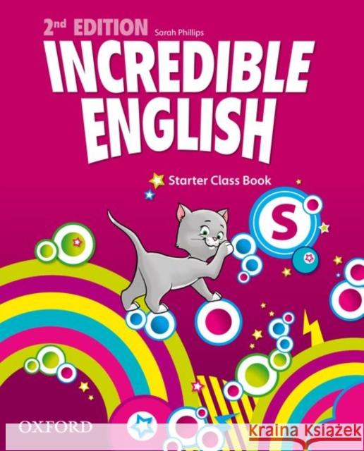 Incredible English: Starter: Class Book  9780194442053 Oxford University Press