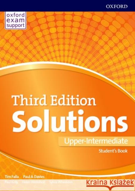 Solutions: Upper Intermediate: Student's Book: Leading the way to success Falla, Tim 9780194506489 Oxford University Press