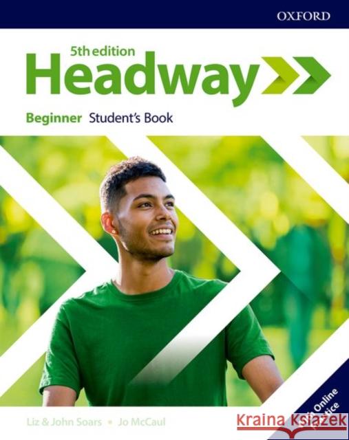 Headway 5E Beginner SB + online practice Soars Liz Soars John McCaul Jo 9780194523929