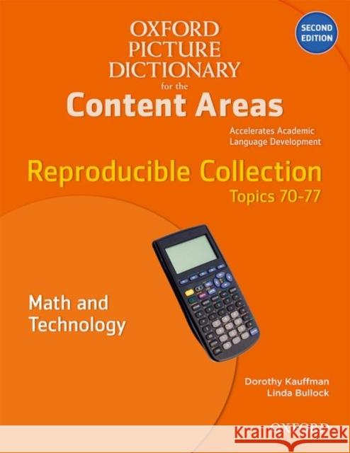 Oxford Picture Dictionary for the Content Areas Reproducible: Math and Technology Kauffman, Dorothy 9780194525442