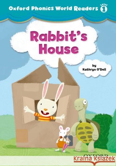 Oxford Phonics World Readers: Level 1: Rabbit's House  9780194589055 Oxford University Press