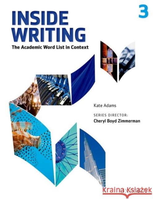 Inside Writing Level 3 Student Book Adams, Kate 9780194601368