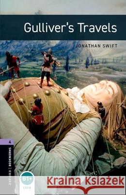 Oxford Bookworms 4 Gullivers Travels MP3 Pack Jonathan Swift 9780194621069 Oxford University Press