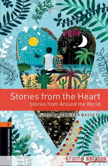 Oxford Bookworms 3e 2 Stories from the Heart Bassett 9780194624794