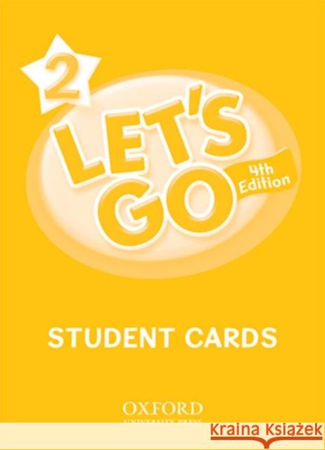 Let's Go 2 Student Cards: Language Level: Beginning to High Intermediate. Interest Level: Grades K-6. Approx. Reading Level: K-4 Nakata, Ritzuko 9780194641036 Oxford University Press